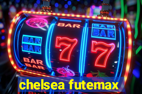 chelsea futemax